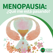 Menopausia: ¿qué me está pasando?
