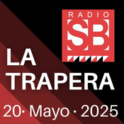 #LaTrapera: Programa completo 20-05-2025