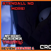 MHA Vigilantes Episode 6 (Review/Recap)
