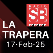 #LaTrapera: Programa completo 17-02-2025
