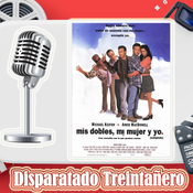 Disparatado Treintañero. 'Mis Dobles, Mi Mujer y yo'