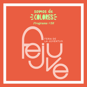 #58-T3 - Desde la Feria dela Juventud de Mancha Real (FEJUVE 2023)