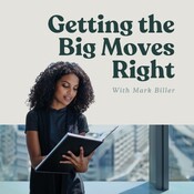 Investing: Getting the Big Moves Right with Mark Biller