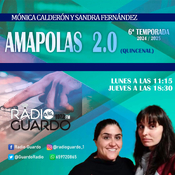 Radio Guardo, Amapolas 2.0, programa 55, 10 Febrero 2025