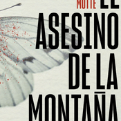 EL ASESINO DE LA MONTAÑA de Anders de la Motte