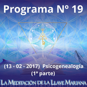 Programa Nº 19 (13_02_2017) Psicogenealogía (1ª parte)