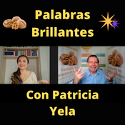 PALABRAS BRILLANTES con Patricia Yela