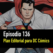 PC #136. Plan Editorial de Panini para DC Cómics