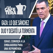 🔴☕ Diplomacia en llamas: las tensiones que cruzan Gaza, Madrid y Tel Aviv #LaCafeteraAlianzas