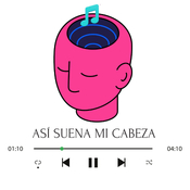 Así Suena Mi Cabeza 2025 04 27
