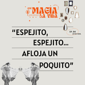 Espejito, espejito... afloja un poquito