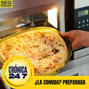 Reportaje EP167 | ¿La comida? Preparada