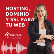 266: Hosting, Dominio y SSL: Claves para la web de tu agencia de viajes