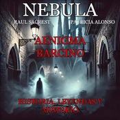 Nebula T01x07: Aenigma Barcino,Historia, leyendas y misterio