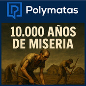 #96 10.000 Años de Miseria