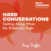 Deep Dive with Amy Griffin on Hard Conversations