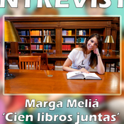 Entrevista Marga Meliá. 'Cien libros juntas'