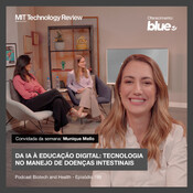 Da IA à educação digital: tecnologia no manejo de doenças intestinais 💡 #199