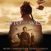 2005 - Into The West, TV (Geoff Zanelli)