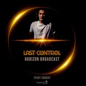 Last Control - Horizon Broadcast 002 [SUBBOTIN] #2