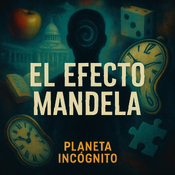 El Efecto Mandela - 'Planeta Incógnito' en EDENEX -