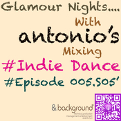 Episode 005.S05' #MixingIndieDance