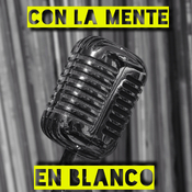 Con La Mente En Blanco - Programa 489 (07-11-2024) Novedades