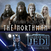 LODE 13x11 – THE NORTHMAN (El Hombre del Norte), TALES OF THE JEDI (Las Crónicas Jedi)