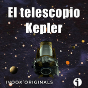 Los mundos del Cosmos - Ep. 27: El telescopio Kepler