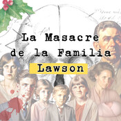 La masacre de la familia Lawson