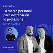 Episodio 04x15: La marca personal para destacar en lo profesional