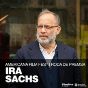 Ira Sachs | Americana Film Fest | Roda de premsa