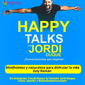 Jordi Duque MINDFULNESS Y NATURALEZA para disfrutar la vida com ‪@jordiduque‬ y Zuly Román