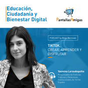 T02 E15 - TikTok, crear, aprender y disfrutar con Yasmina Laraudogoitia
