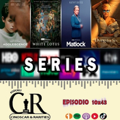 10x43 - SERIES: Adolescencia, The White Lotus, Dying for sex, Matlock, Infiel, Último acto y Karma