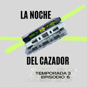 La Noche del Cazador 3X06 - Pueblos Blancos Music Festival