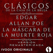 La máscara de la Muerte Roja, de Edgar Allan Poe