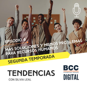 Más soluciones y menos problemas para Recursos Humanos (#TSL02 - EP06)