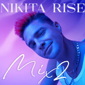 Nikita Rise - Mix 2