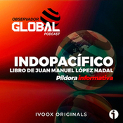 Indopacífico: reseña del libro de Juan Manuel López Nadal - Observador Global