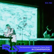 EX.760 The Economics of Independent Dance Music