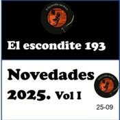 EL ESCONDITE DEL ROCK 25-4-2025 Novedades 2025 Vol. I