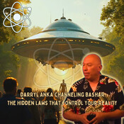 Darryl Anka Channeling Bashar - The Hidden Laws That Control Your Reality... Revealed