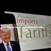 Trump zet de wereldhandel onder druk
