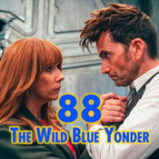 CHARLAS WHOVIAN 88: Wild Blue Yonder