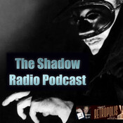 The Shadow Radio Podcast #23- Murders in Wax