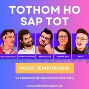 Tothom ho sap tot