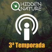 Podcasts Hidden Nature