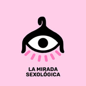 La Mirada Sexológica