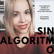 Sin Algoritmo -- Libros y Vinos -- Podcast 1: Rescatando escritores y escritoras